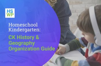 Kindergarten Core Knowledge History & Geography Organization Guide