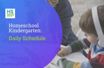 Homeschool Kindergarten Daily Schedule